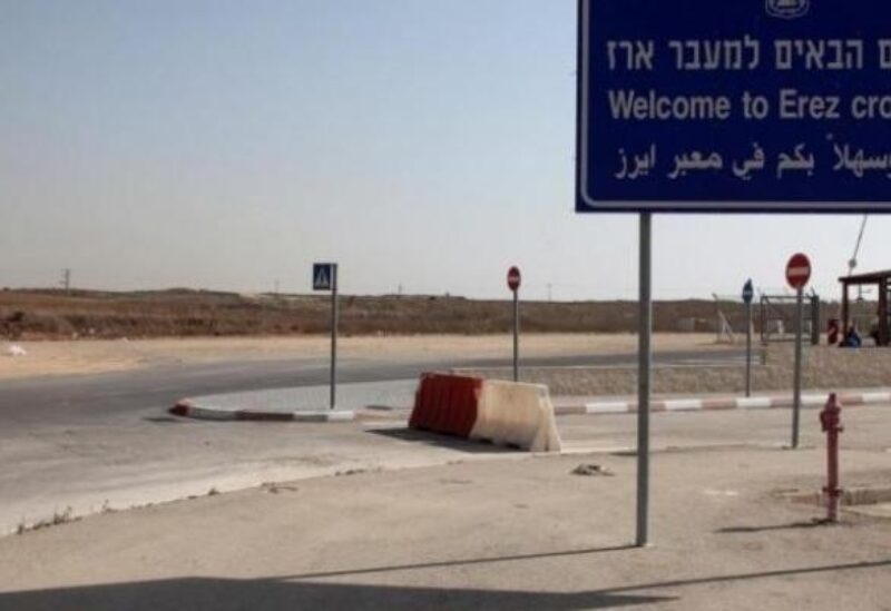 معبر إيرز شمال قطاع غزة